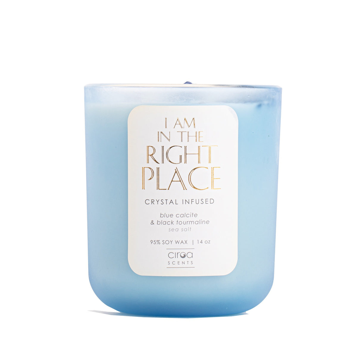 I AM IN THE RIGHT PLACE CRYSTAL INFUSED CANDLE 350g